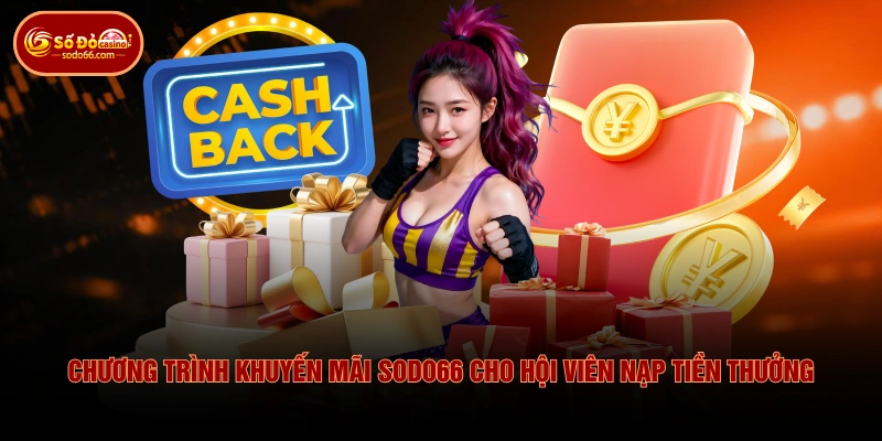 Tổng Hợp Sự Kiện Khuyến Mãi SODO66 Giá Trị Cao Cho Hội Viên 1 Tổng Hợp Sự Kiện Khuyến Mãi SODO66 Giá Trị Cao Cho Hội Viên Chương trình khuyến mãi SODO66 cho hội viên nạp tiền thưởng